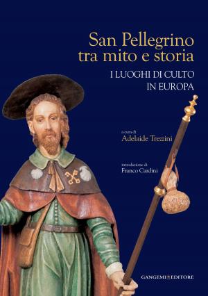 Book cover of San Pellegrino tra mito e storia