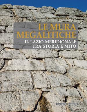 Book cover of Le Mura Megalitiche