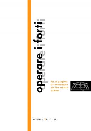 Cover of the book Operare i forti by Giacomo Corazza Martini