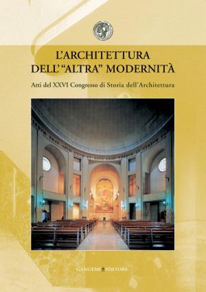 Cover of the book L'Architettura dell"altra" modernità by AA. VV.