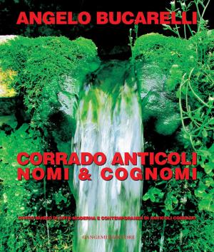 Cover of the book Corrado Anticoli by Adriano Ghisetti Giavarina
