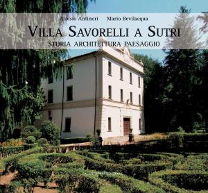 Cover of the book Villa Savorelli a Sutri by Vanessa Forte, Cristina Lemorini