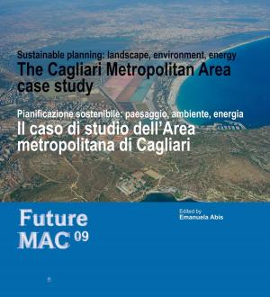 Cover of the book Il caso di studio dell'Area metropolitana di Cagliari by Alessandro Villari