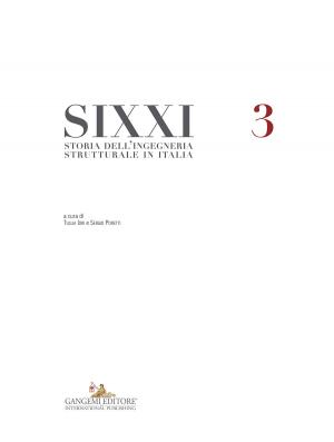 Cover of the book Storia dell'ingegneria strutturale in Italia - SIXXI 3 by Sergio Poretti