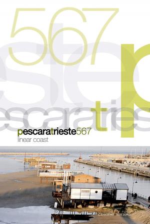 Cover of the book Pescara Trieste 567 by Fabrizio Da Col