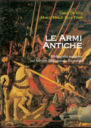 Book cover of Le armi antiche