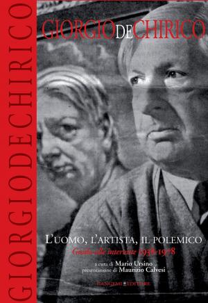 Cover of Giorgio De Chirico. L'uomo, l'artista, il polemico