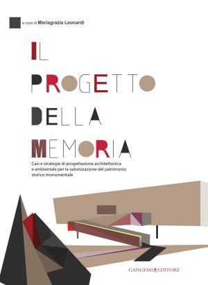 Cover of the book Il progetto della memoria by Leonardo Baglioni, Riccardo Migliari