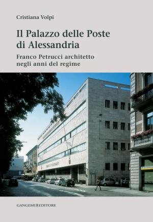 Cover of the book Il Palazzo delle Poste di Alessandria by Flaminia Saccà