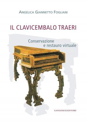 Cover of the book Il clavicembalo Traeri by Paola Ferraris