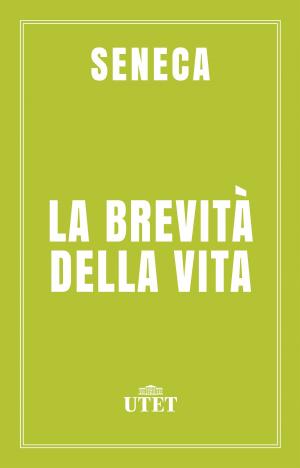 Cover of the book La brevità della vita by Tacito