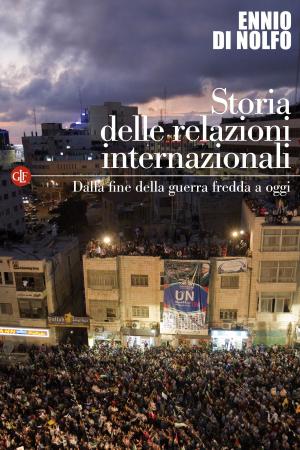 Cover of the book Storia delle relazioni internazionali by Massimo D'Alema, Peppino Caldarola