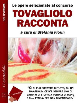 Cover of the book Tovagliolo racconta by Alessandro Mezzena Lona