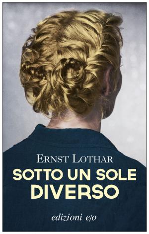 Cover of the book Sotto un sole diverso by Sharon Perry