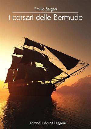 Cover of the book I corsari delle Bermude by Carlo Collodi