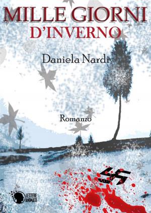 Cover of the book Mille giorni d'inverno by Giovanna Evangelista