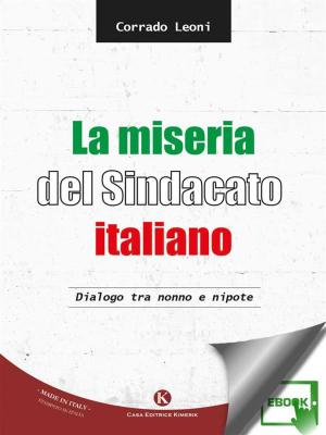 Book cover of La miseria del Sindacato italiano