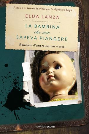 Cover of the book La bambina che non sapeva piangere by Rudyard Kipling