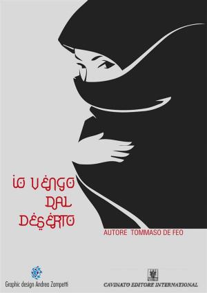 Cover of the book Io vengo dal deserto by Federico Bardanzellu
