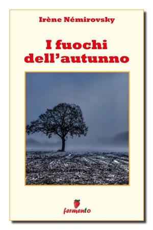 Cover of the book I fuochi dell'autunno by Carlo Goldoni