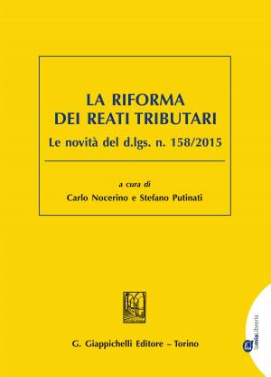 Cover of the book La riforma dei reati tributari by Veronica Papa