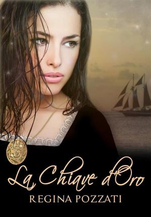 Cover of the book La Chiave d'Oro by Joelle Fraser