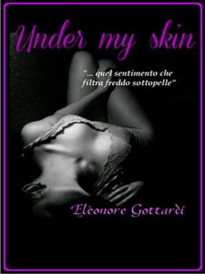 Cover of the book Under my skin by Kelly Stanaway