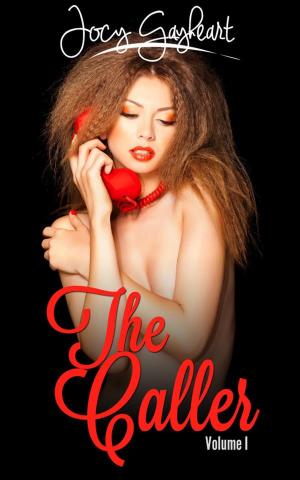 Cover of the book The Caller - Volume I by Stacy Stone