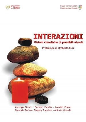 Book cover of Interazioni - Visioni chiastiche di possibili vissuti