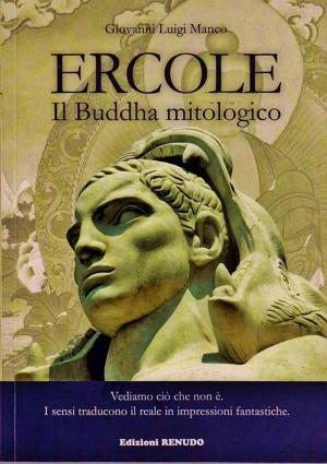 bigCover of the book Ercole, Il Buddha Mitologico. by 