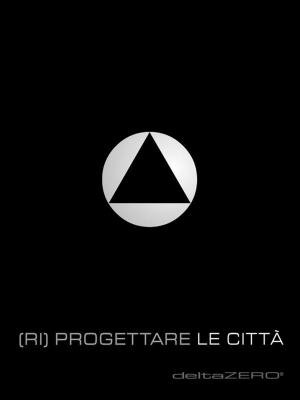 Cover of (Ri)progettare le città