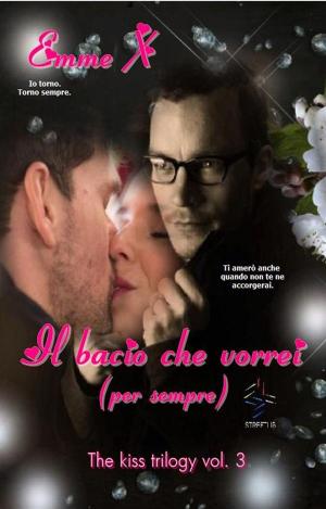 Cover of the book Il bacio che vorrei (per sempre) vol. 3 by Susan K Morgan