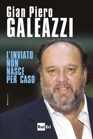 Cover of the book L’inviato non nasce per caso by Luca Parmitano