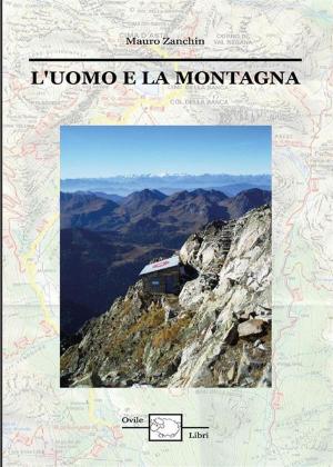 Cover of the book L'uomo e la montagna by Filippo Giordano