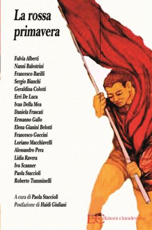 Cover of the book La rossa primavera by Antonio Ferrero