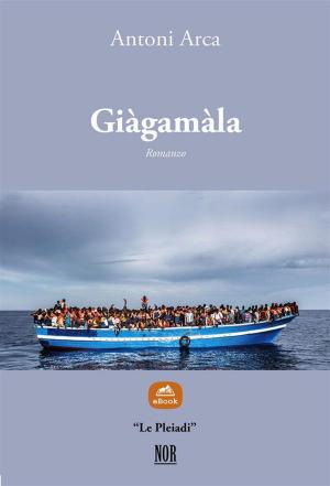 Cover of the book Giàgamàla by Antoni Arca