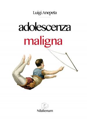 Cover of the book Adolescenza maligna by Ippolito Nievo