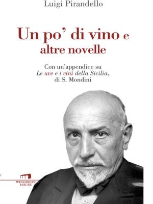Book cover of Un po' di vino e altre novelle
