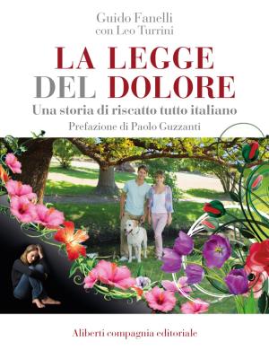 Cover of the book La legge del dolore by Federica Costantino, Fabio Spelta