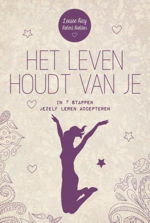 Cover of the book Het leven houdt van je by Roger Hargreaves