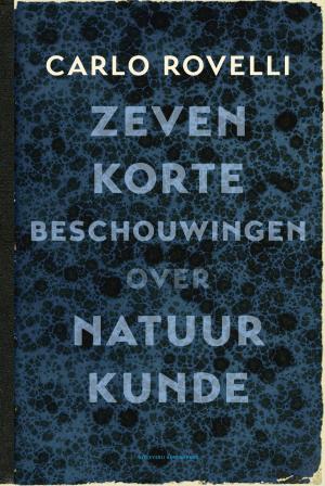 Book cover of Zeven korte beschouwingen over natuurkunde