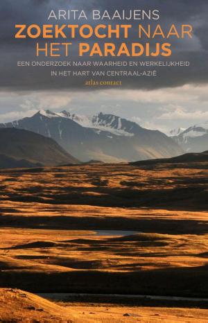 Cover of the book Zoektocht naar het paradijs by Nart Wielaard, Sander Klous