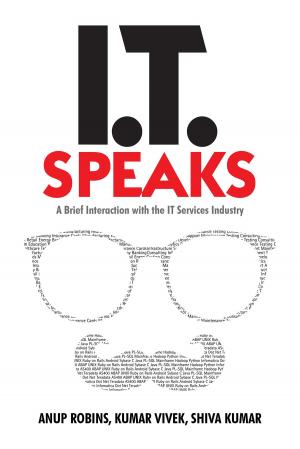 Cover of the book IT Speaks by Kanwal Preet Kochhar
