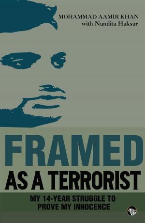 Cover of the book Framed As a Terrorist by Yvonne Vaz Ezdani