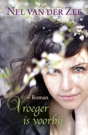Cover of the book Vroeger is voorbij by Megan Carnarius