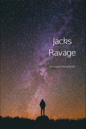 Cover of the book Jacks Ravage by K-lee Klein
