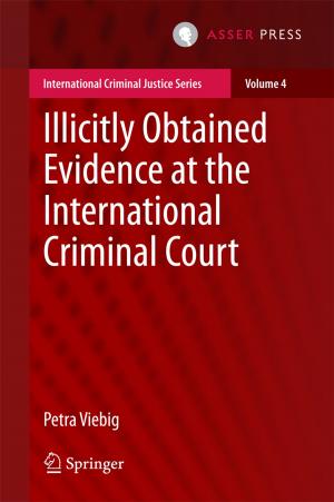 Cover of the book Illicitly Obtained Evidence at the International Criminal Court by Andrea Gideon