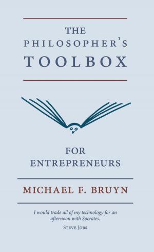Cover of the book The philosopher's toolbox for entrepreneurs by 安妮．艾希頓(Annie Ashdown)