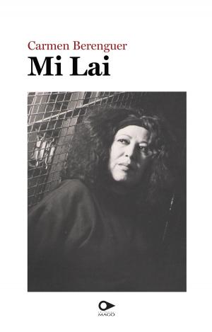Cover of the book Mi Lai by José Antonio Rivera