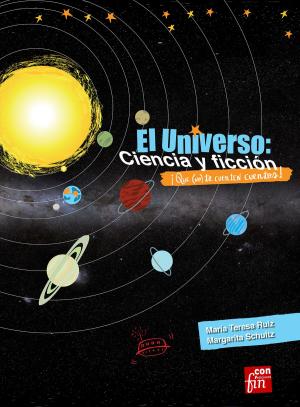 Cover of the book El Universo: ciencia y ficción by Satya